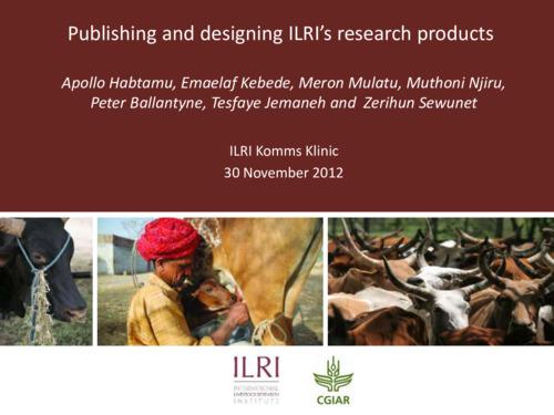 Publishing and designing ILRI’s research products