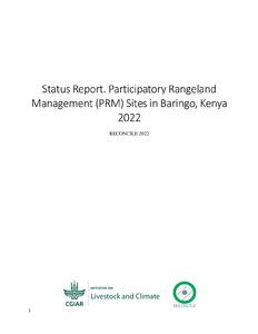 Status Report. Participatory Rangeland Management (PRM) Sites in Baringo, Kenya 2022