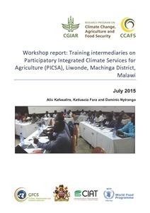 Training intermediaries on Participatory Integrated Climate Services for Agriculture (PICSA), Liwonde, Machinga District, Malawi, 20-31 and 27-31 July 2015