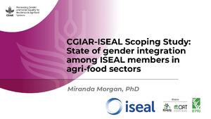 CGIAR-ISEAL Scoping Study: State of gender integration among ISEAL members in agri-food sectors