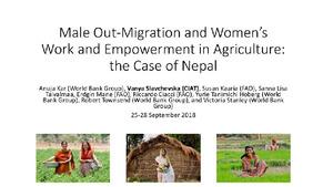 Male out-migration and women's work and empowerment in Agriculture: the case of Nepal