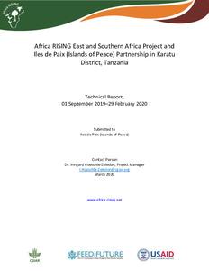 Africa RISING East and Southern Africa Project and Iles de Paix (Islands of Peace) Partnership in Karatu District, Tanzania: Technical report 01 September 2019 – 29 February 2020