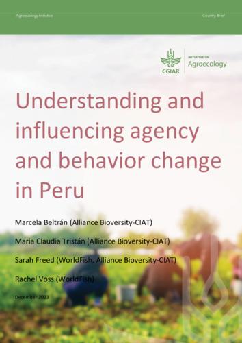 Understanding and influencing agency and behavior change in Peru