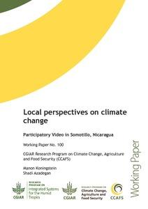 Local perspectives on climate change, Participatory Video in Somotillo, Nicaragua