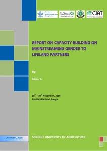 Report on capacity building on mainstreaming gender to lifeland partners