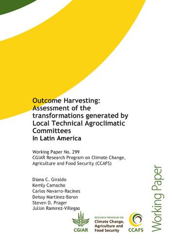 Outcome Harvesting: Assessment of the transformations generated by Local Technical Agroclimatic Committees In Latin America