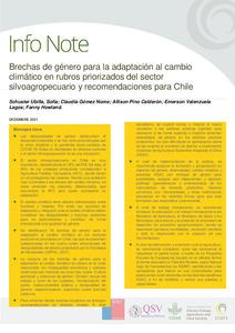Brechas de género para la adaptación al cambio climático en rubros priorizados del sector silvoagropecuario y recomendaciones para Chile