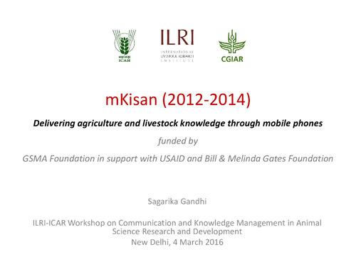 mKisan (2012-2014): Delivering agriculture and livestock knowledge through mobile phones