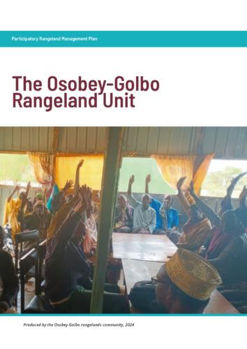 Osobey-Golbo Rangeland Unit: Participatory Rangeland Management Plan