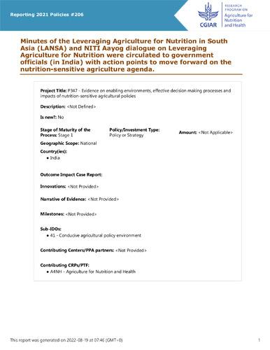 Minutes of the Leveraging Agriculture for Nutrition in South Asia (LANSA) and NITI Aayog dialogue on Leveraging Agriculture for Nutrition were circulated to government officials (in India) with action points to move forward on the nutrition-sensitive agriculture agenda.