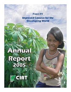 Cassava Program Annual Reports - Informes Anuales Programa de Yuca: 1976-2008