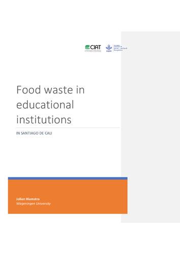 Desperdicios de alimentos en instituciones educativas públicas de Cali, Colombia = Food waste in educational institutions