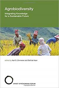 Agrobiodiversity: Integrating Knowledge for a Sustainable Future