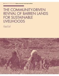 The community-driven revival of barren lands for sustainable livelihoods