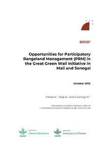 Brief: Opportunities for Participatory Rangeland Management (PRM) in the Great Green Wall Initiative in Mali and Senegal