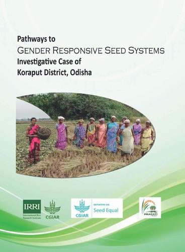 Pathways to gender responsive seed systems: Investigative case of Koraput District, Odisha