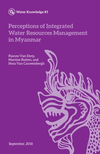 Perceptions of Integrated Water Resources Management in Myanmar