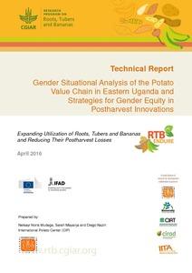 Gender situational analysis of the potato value chain in Eastern Uganda and strategies for gender equity in postharvest innovations