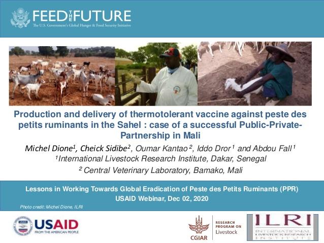 Production and delivery of thermotolerant vaccine against peste des petits ruminants in the Sahel: Case of a successful public-private partnership in Mali