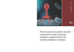 Field researcher guide: Gender-responsive study of phage adoption opportunities for chicken keepers in Kenya