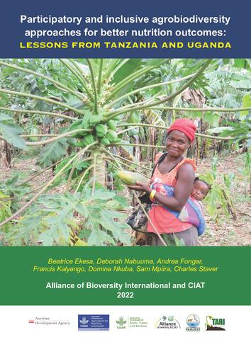 Participatory and inclusive agrobiodiversity approaches for better nutrition outcomes: Lessons from Tanzania and Uganda