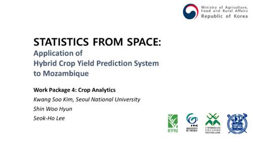 Statistics from space: Application of hybrid crop yield prediction system to Mozambique