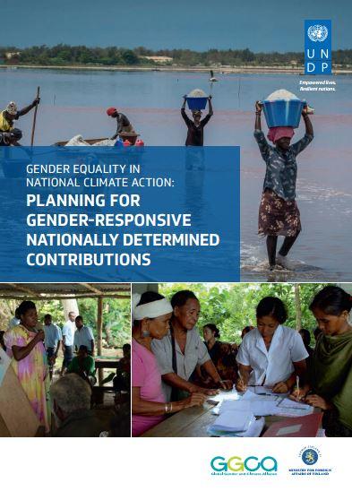 Gender Equality in National Climate Action: Planning for Gender-Responsive Nationally Determined Contributions