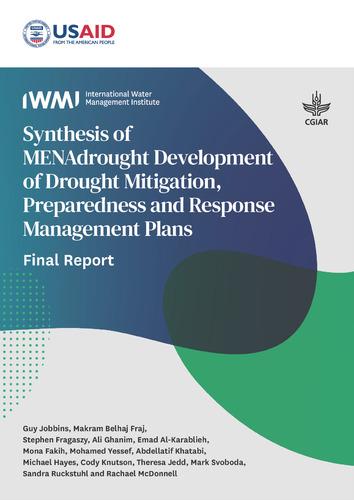 Synthesis of MENAdrought development of drought mitigation, preparedness and response management plans: final report