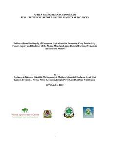 Evidence-based scaling-up of evergreen agriculture for increasing crop productivity, fodder supply and resilience of the maize-mixed and agro-pastoral farming systems in Tanzania and Malawi
