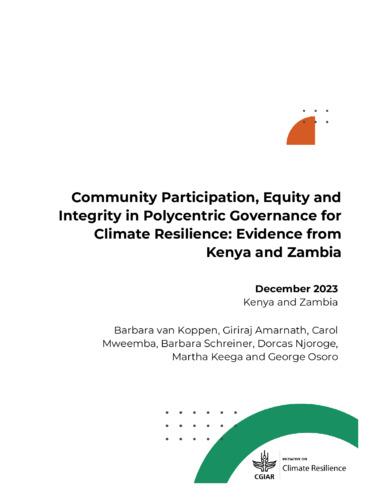 Community participation, equity and integrity in polycentric governance for climate resilience: evidence from Kenya and Zambia
