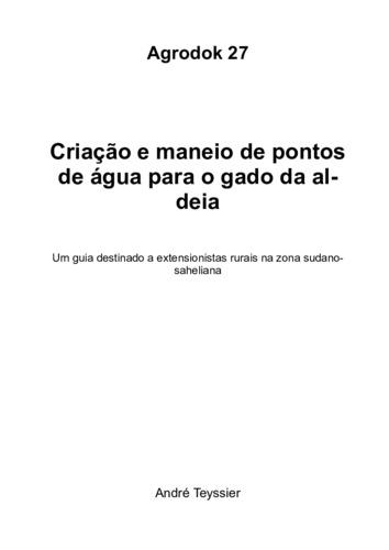 Criação e maneio de pontos de água para o gado da aldeia: um guia destinado a extensionistas rurais na zona sudano- saheliana