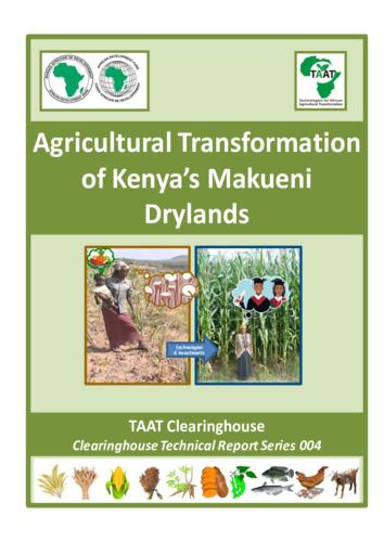 Agricultural transformation of Kenya's Makueni drylands: clearinghouse technical report series 004
