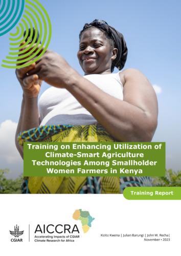 Training on Enhancing Utilization of Climate-Smart Agriculture Technologies Among Smallholder Women Farmers in Kenya