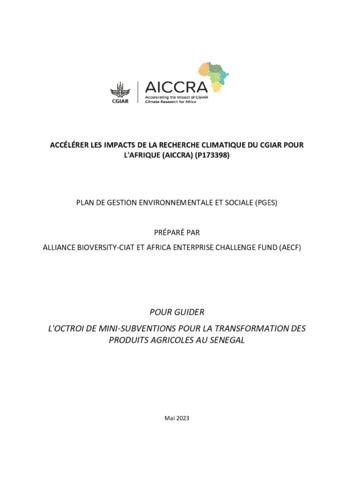 Accelerating Impacts of CGIAR Climate Research for Africa (AICCRA): Environment and Social Management Plan (ESMP) to guide the provision of Agro-processing mini grants in Senegal