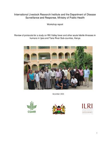 Review of protocols for a study on Rift Valley fever and other acute febrile illnesses in humans in Ijara and Tana River sub-counties, Kenya