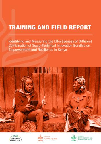 Training and field report: Identifying and measuring the effectiveness of different combination of socio-technical innovation bundles on empowerment and resilience in Kenya