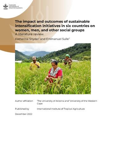 The impact and outcomes of sustainable intensification initiatives in six countries on women, men, and other social groups