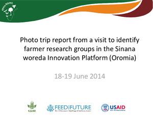 Photo trip report from a visit to identify farmer research groups in the Sinana woreda Innovation Platform (Oromia), 18-19 June 2014