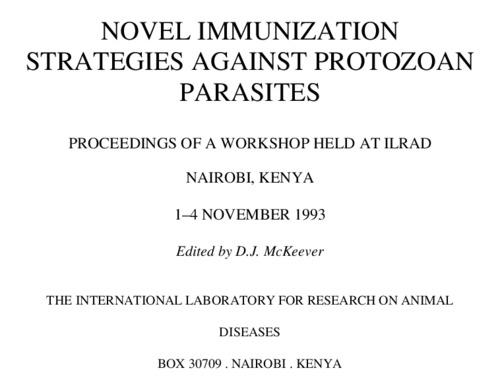 Novel immunization strategies against protozoan parasites. Proceedings of a workshop