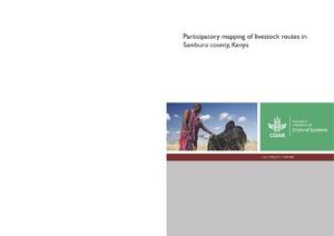 Participatory mapping of livestock routes in Samburu county, Kenya