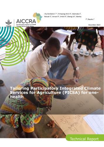 Tailoring Participatory Integrated Climate Services for Agriculture (PICSA) for one-health