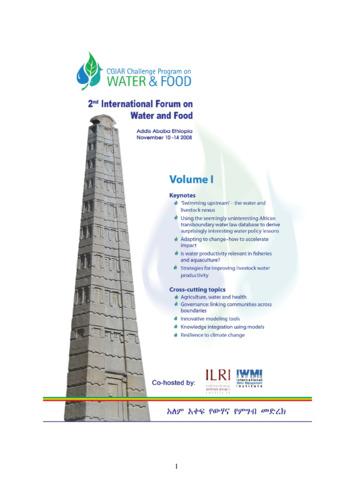 Fighting poverty through sustainable water use: Proceedings of the CPWF 2nd International Forum on Water and Food, Addis Ababa, Ethiopia, 10—14 November 2008: Volume I