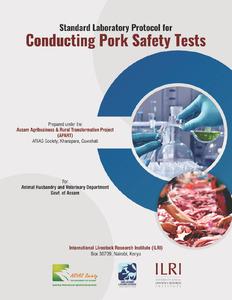 Standard laboratory protocol for conducting pork safety tests