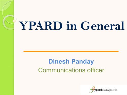 YPARD in General