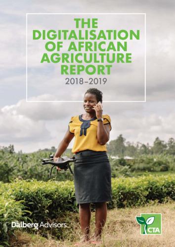 The Digitalisation of African Agriculture Report 2018-2019