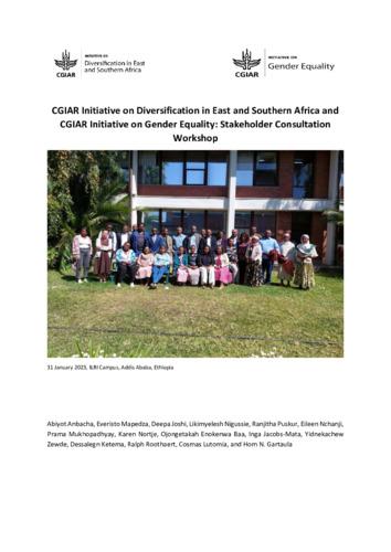 CGIAR Initiative on Diversification in East and Southern Africa and CGIAR Initiative on Gender Equality: Stakeholder Consultation Workshop