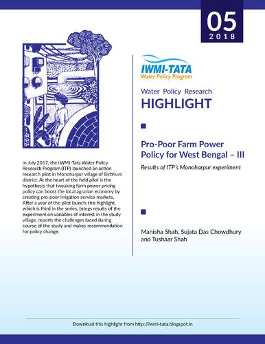 Pro-poor farm power policy for West Bengal – III: results of ITP’s Monoharpur experiment