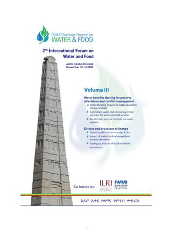 Fighting poverty through sustainable water use: Proceedings of the CPWF 2nd International Forum on Water and Food, Addis Ababa, Ethiopia, November 10—14, 2008: Volume III