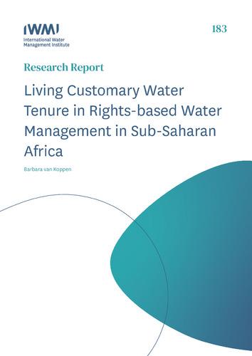 Living customary water tenure in rights-based water management in Sub-Saharan Africa