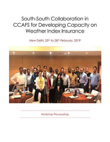 South-South Collaboration in CCAFS for developing capacity on weather index insurance